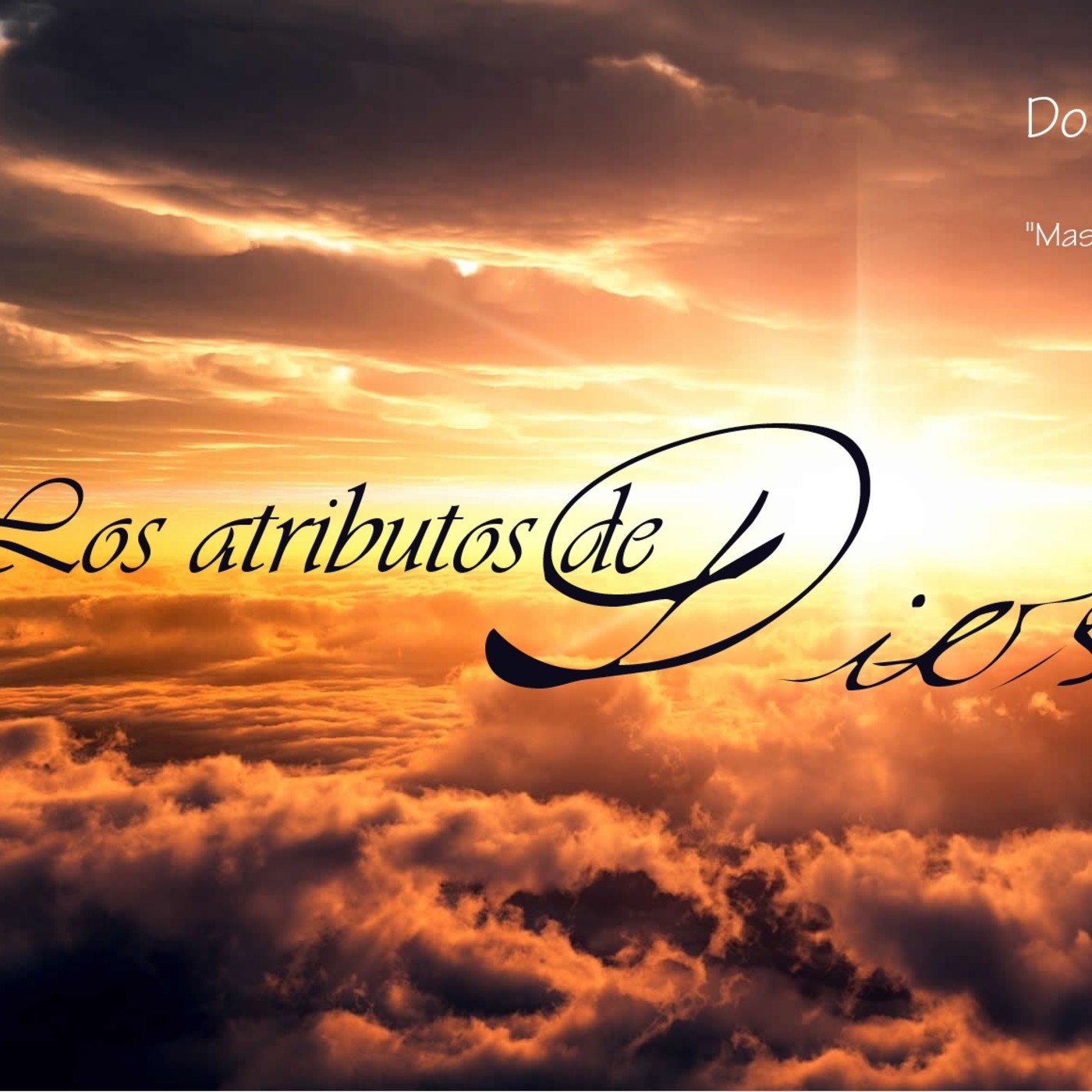 Los atributos de Dios