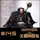 #145 Wh40K - XENOS 19