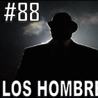 Capítulo 88. Los Hombres de Negro