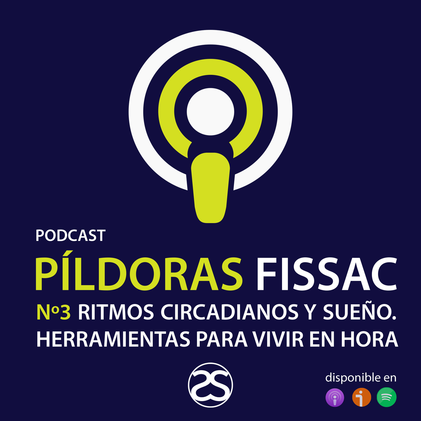 Píldora 3: Ritmos circadianos y sueño. Herramientas para vivir en hora