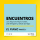 El Piano Parte 1