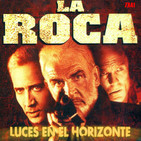 Luces en el Horizonte 7X41: LA ROCA