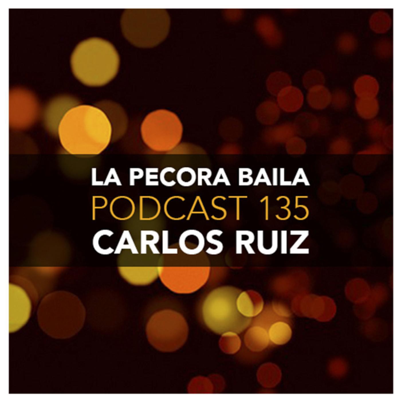 Podcast La Pécora con Carlos Ruiz