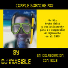 Cumple Guanche Mix - 2019 By DjInvisible