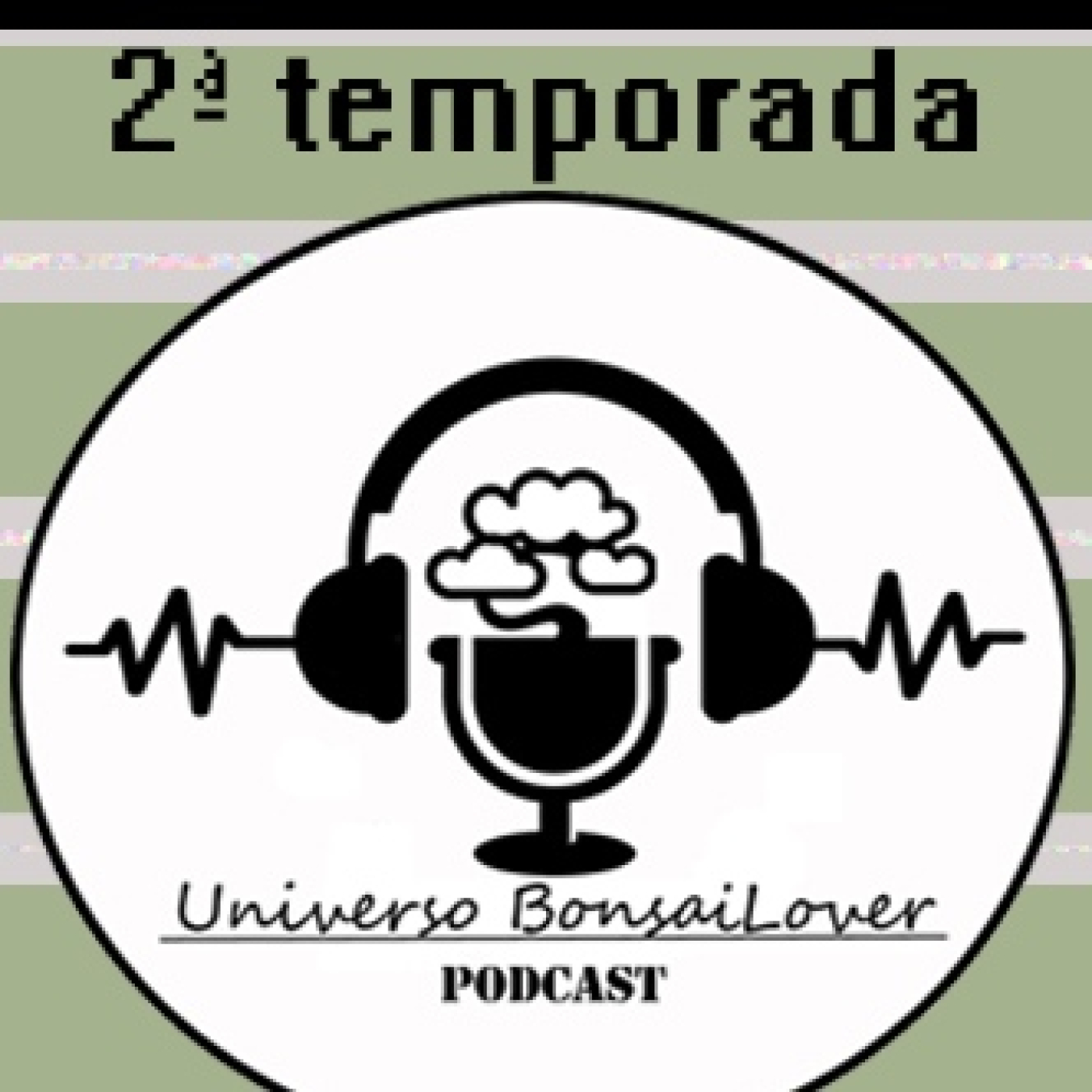 UNIVERSO BONSAILOVER PODCAST