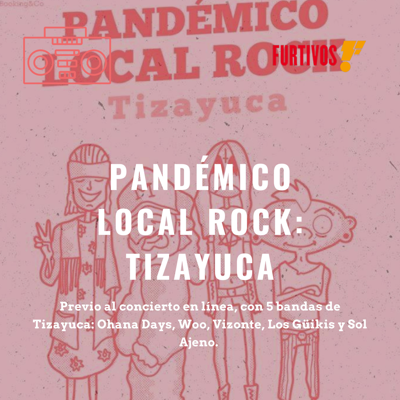 Pandémico Local Rock: Tizayuca. episode artwork
