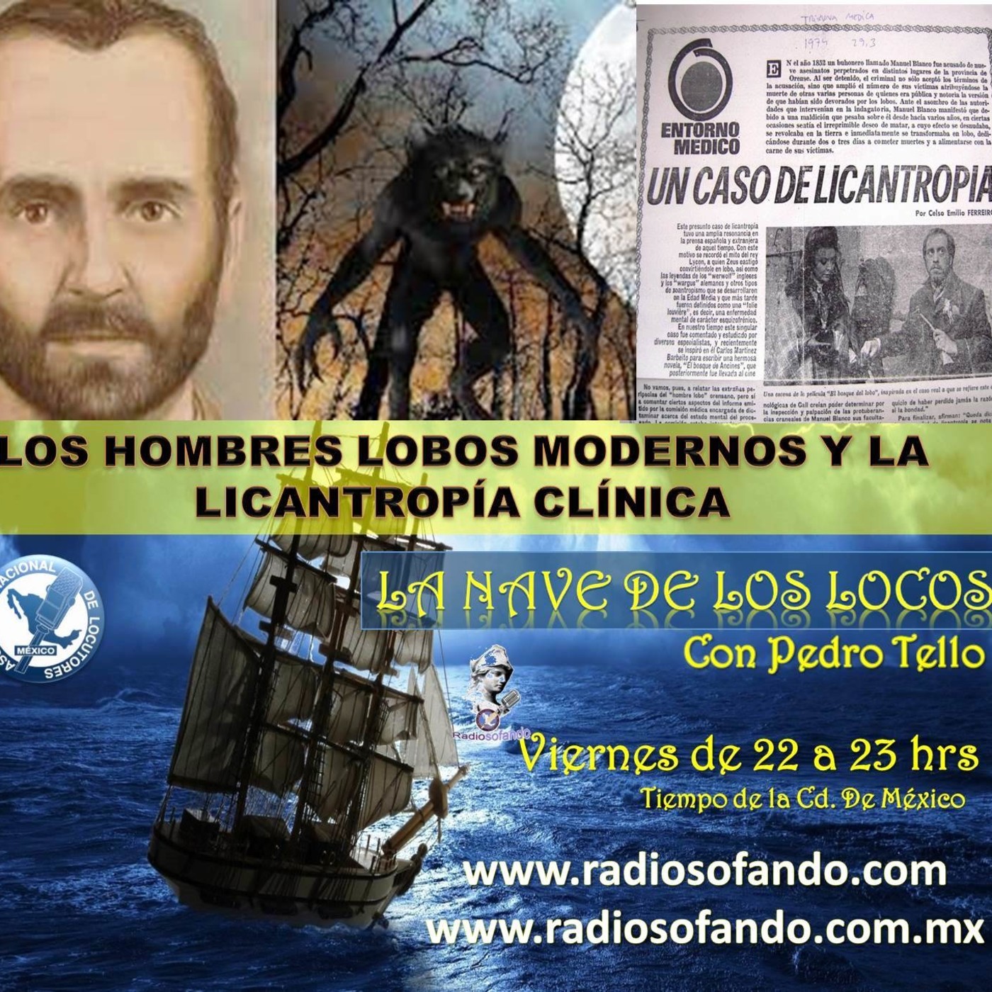 La Nave de los Locos_HOMBRES LOBOS MODERNOS LICANTROPÍA CLÍNICA_30-07-21 episode artwork