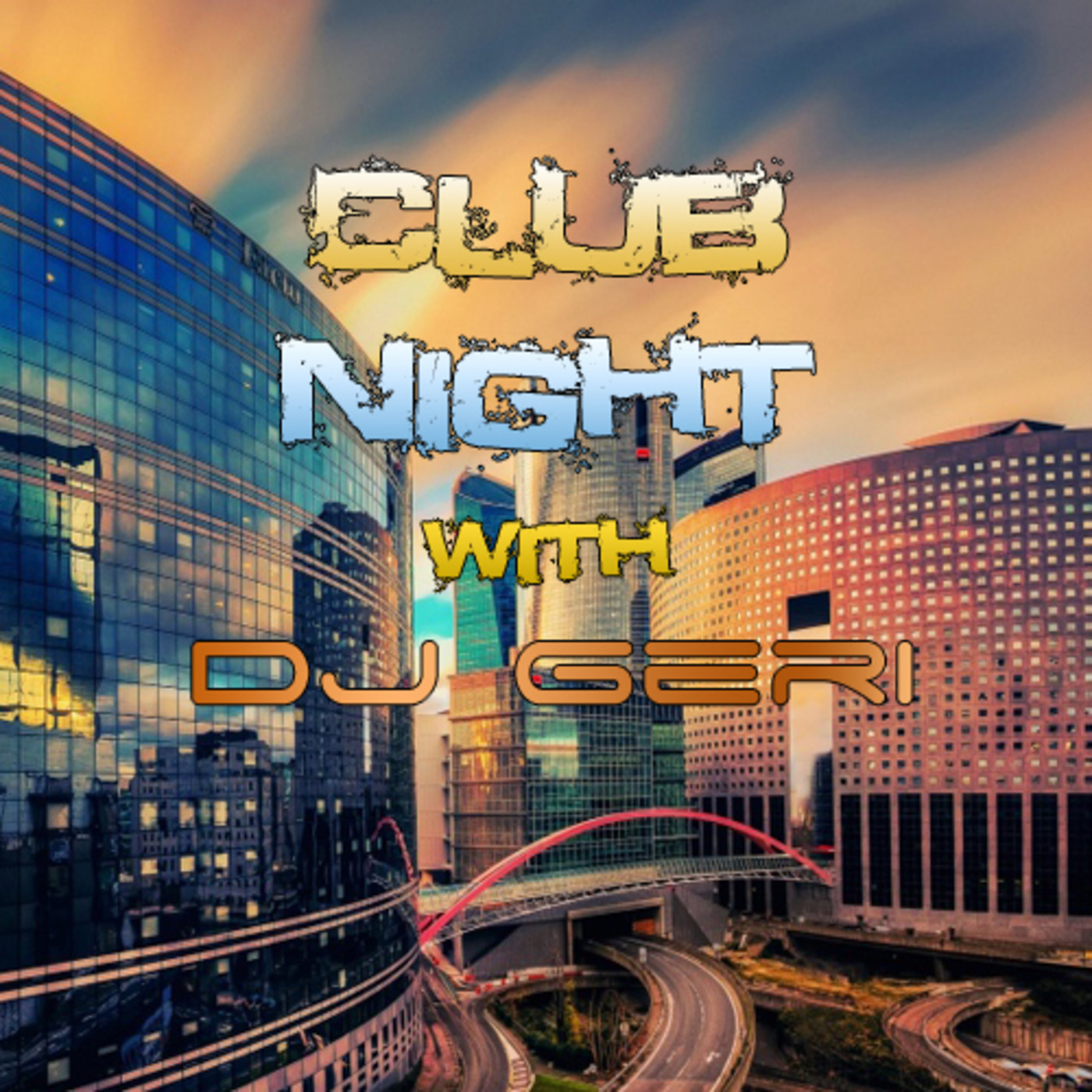 Club Night With DJ Geri 510 episode artwork