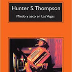 Miedo y asco en Las Vegas de Hunter S. Thompson