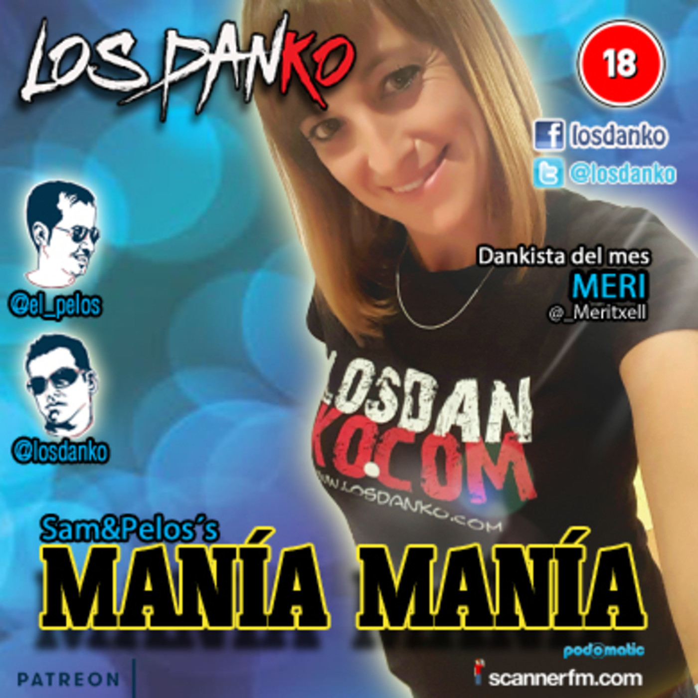 LOS DANKO 10x15 - Manía Manía - Episodio exclusivo para mecenas episode artwork