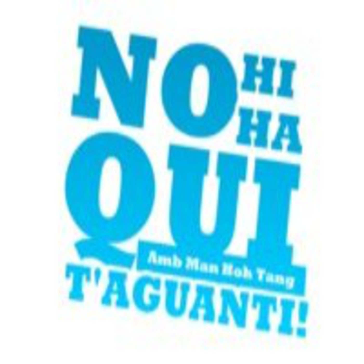 No Hi ha Qui t\'aguanti