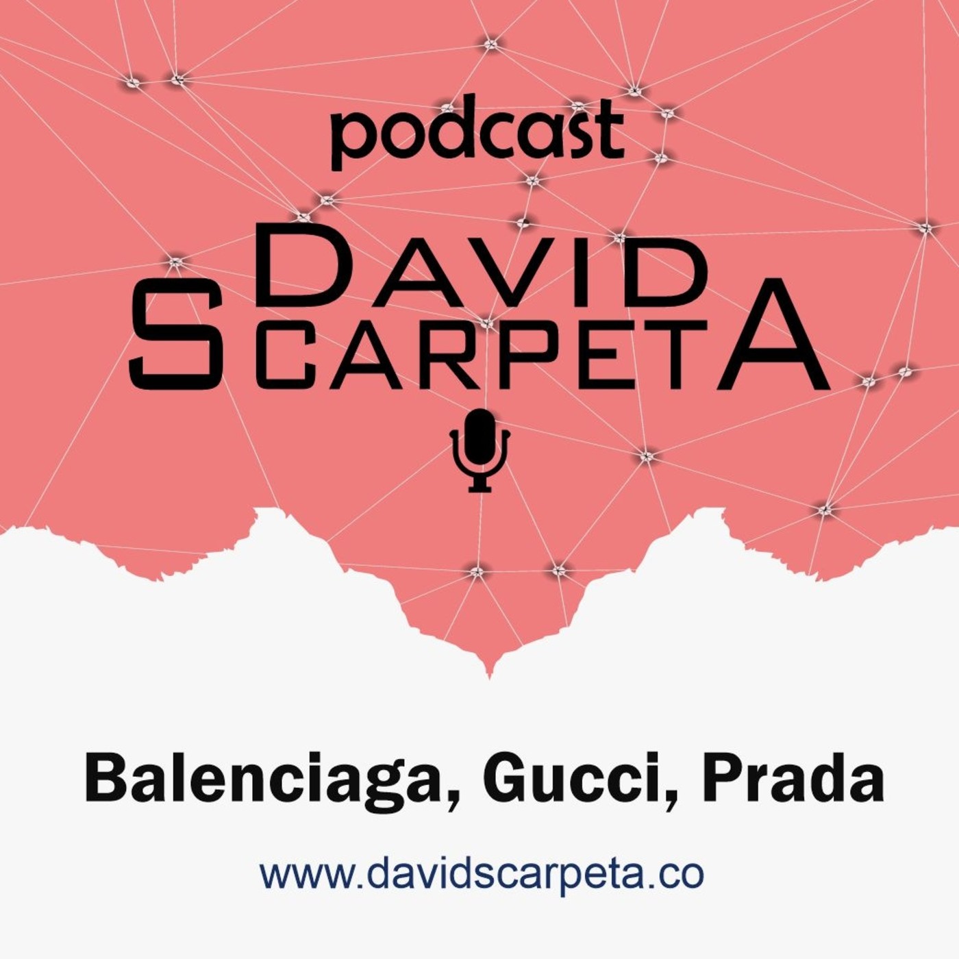 Balenciaga, Gucci, Prada, David Scarpeta