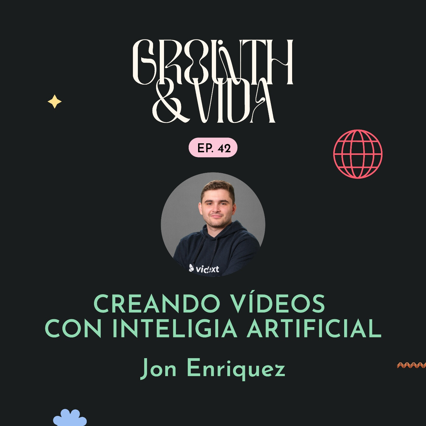 Growth y Vida