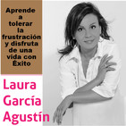 Aprende a tolerar la frustración y disfruta de una vida con Éxito