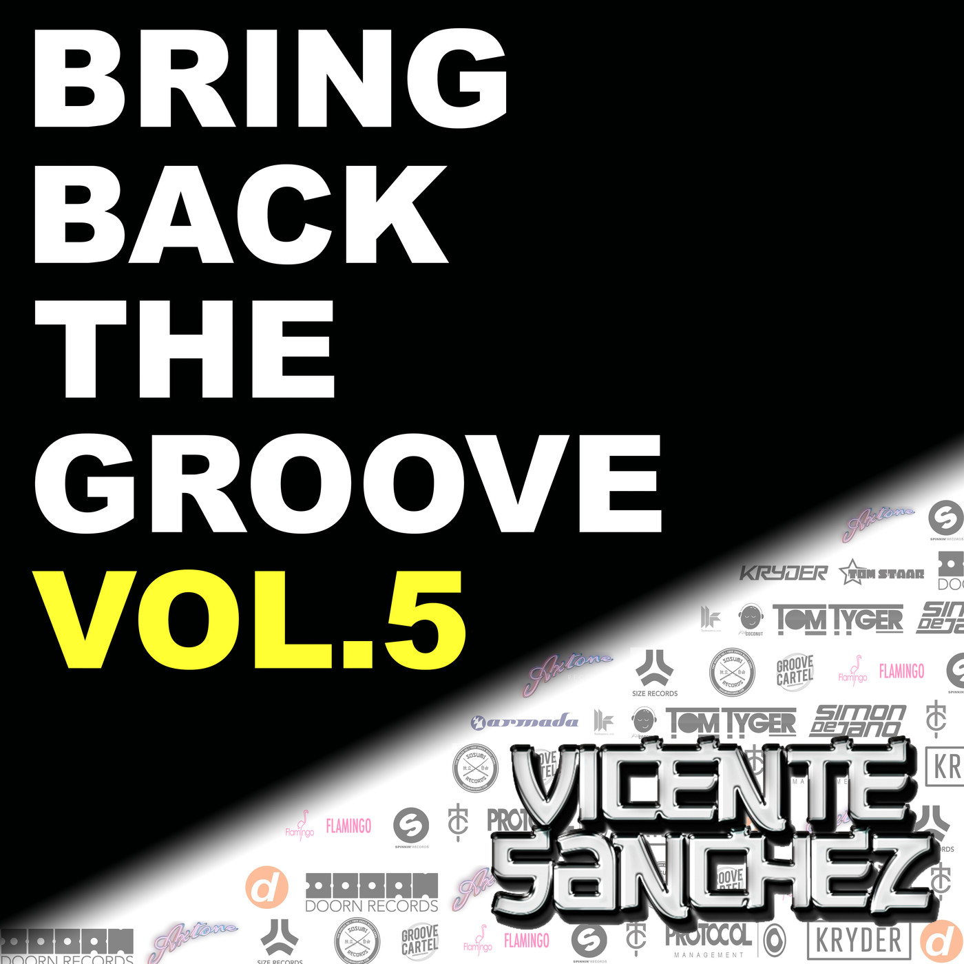 Bring Back The Groove Sets (By Vicente Sanchez Dj)