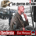 NdG #110 Chechenia 2, El Oso contra el Lobo
