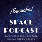 S:1 E:2 'MazKaras' y cultura.