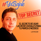 Episodio 02 | El Secreto de usar las Redes Sociales para tu Marca o Negocio