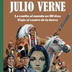 Los grandes relatos de Julio Verne: La vuelta al mundo en 80 días y Viaje al centro de la tierra-Un artista español...