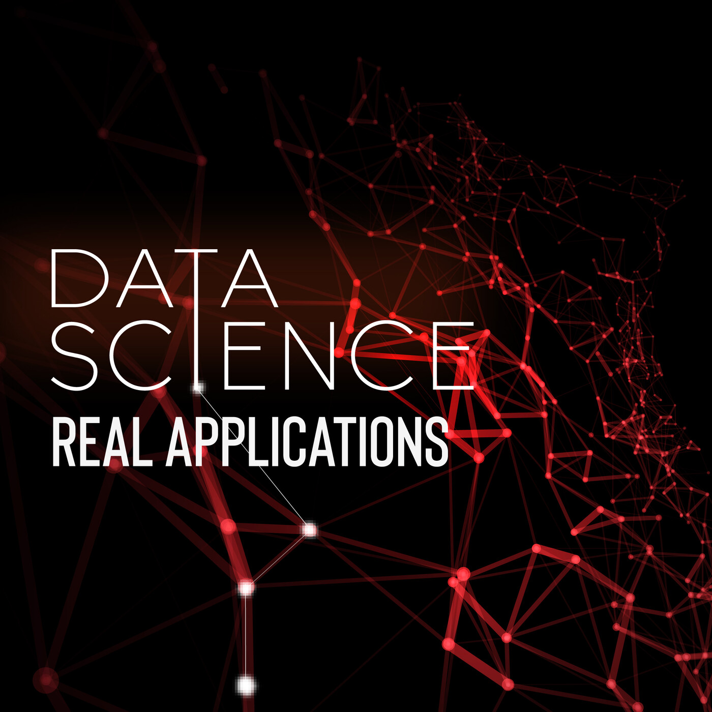 Data Science Real Applications