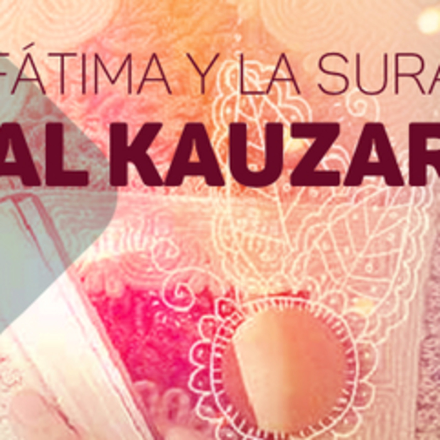 Islam y las Palabras de Allah