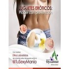 Juguetes eróticos... Placer con prevención