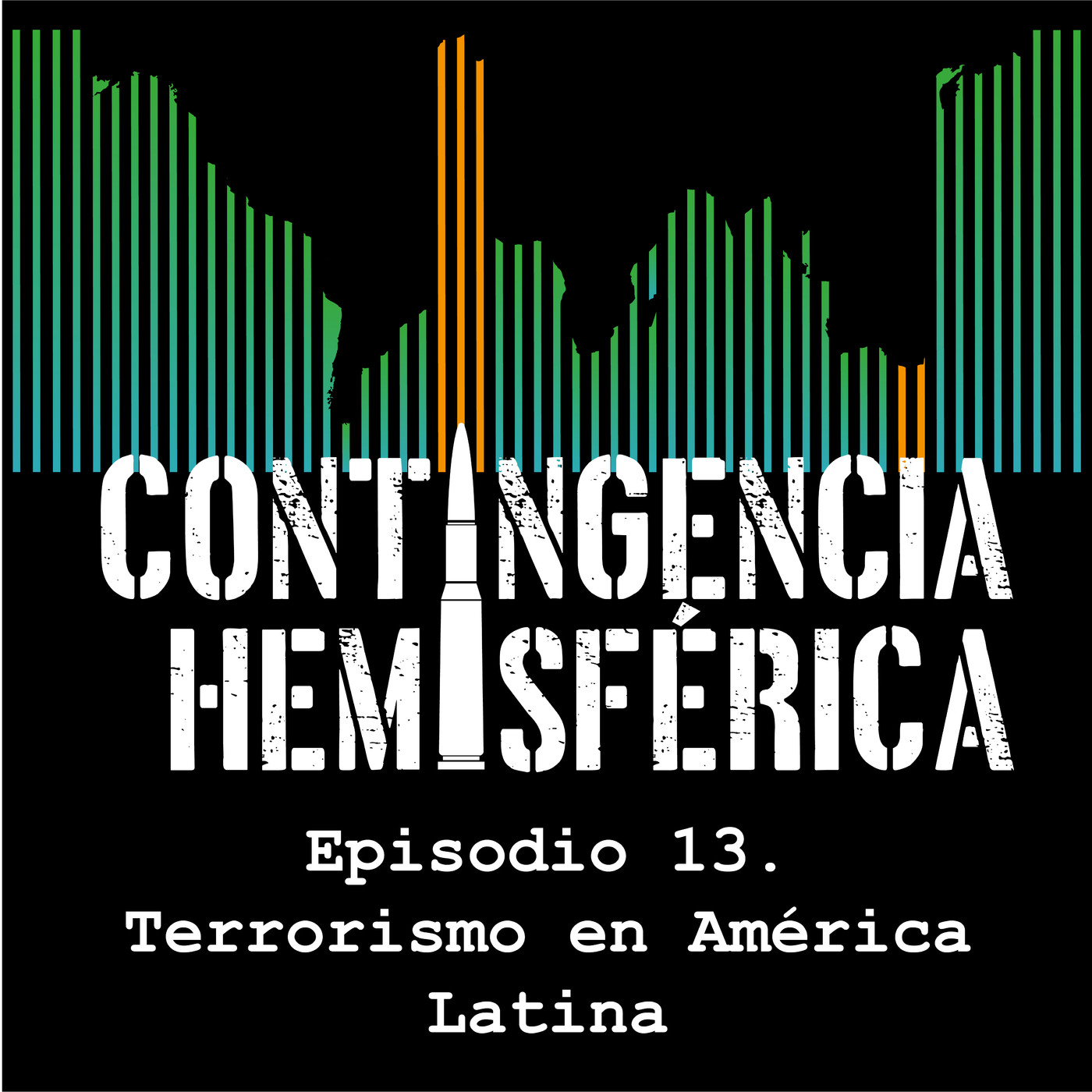 Episodio 13: Terrorismo en América Latina
