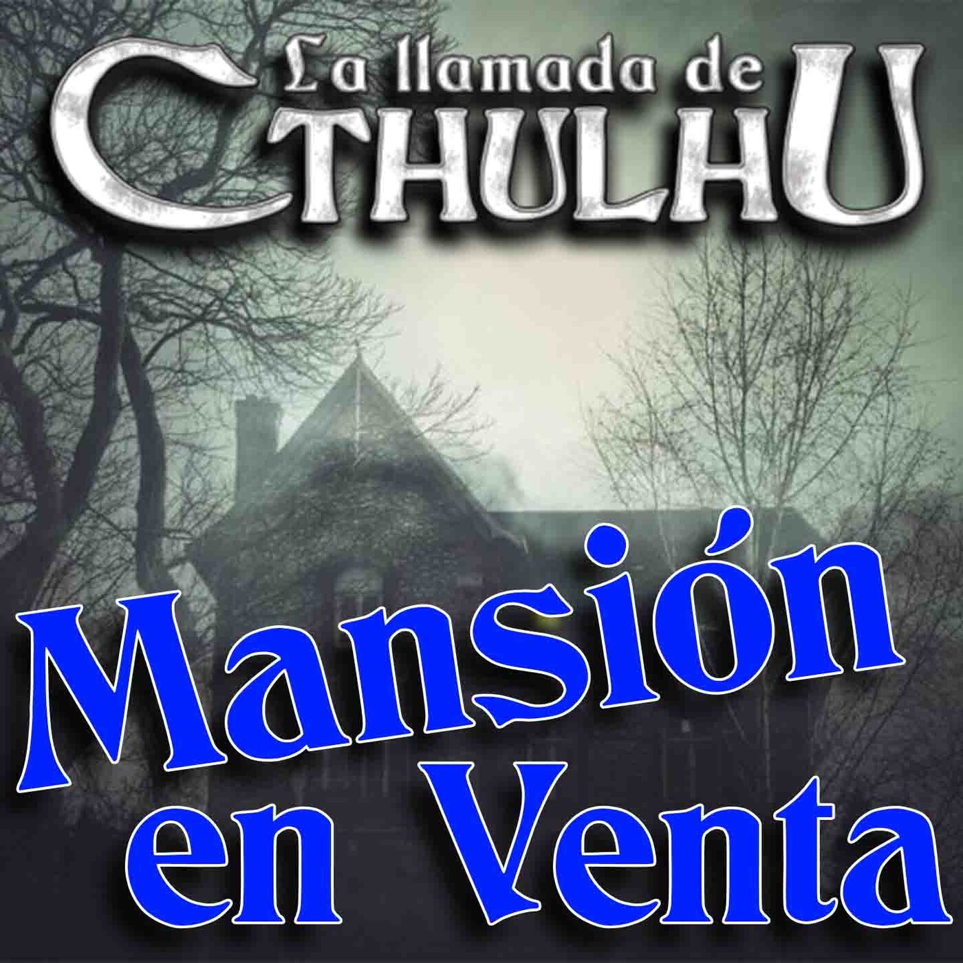 La Llamada de Cthulhu - Mansión en venta 1/2