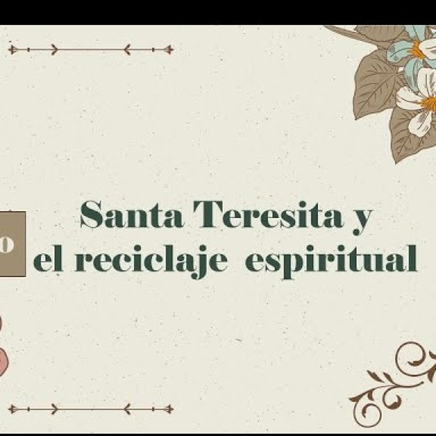 El reciclaje espiritual en santa Teresita episode artwork
