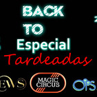 BackTo Especial Tardeadas 80s 90s
