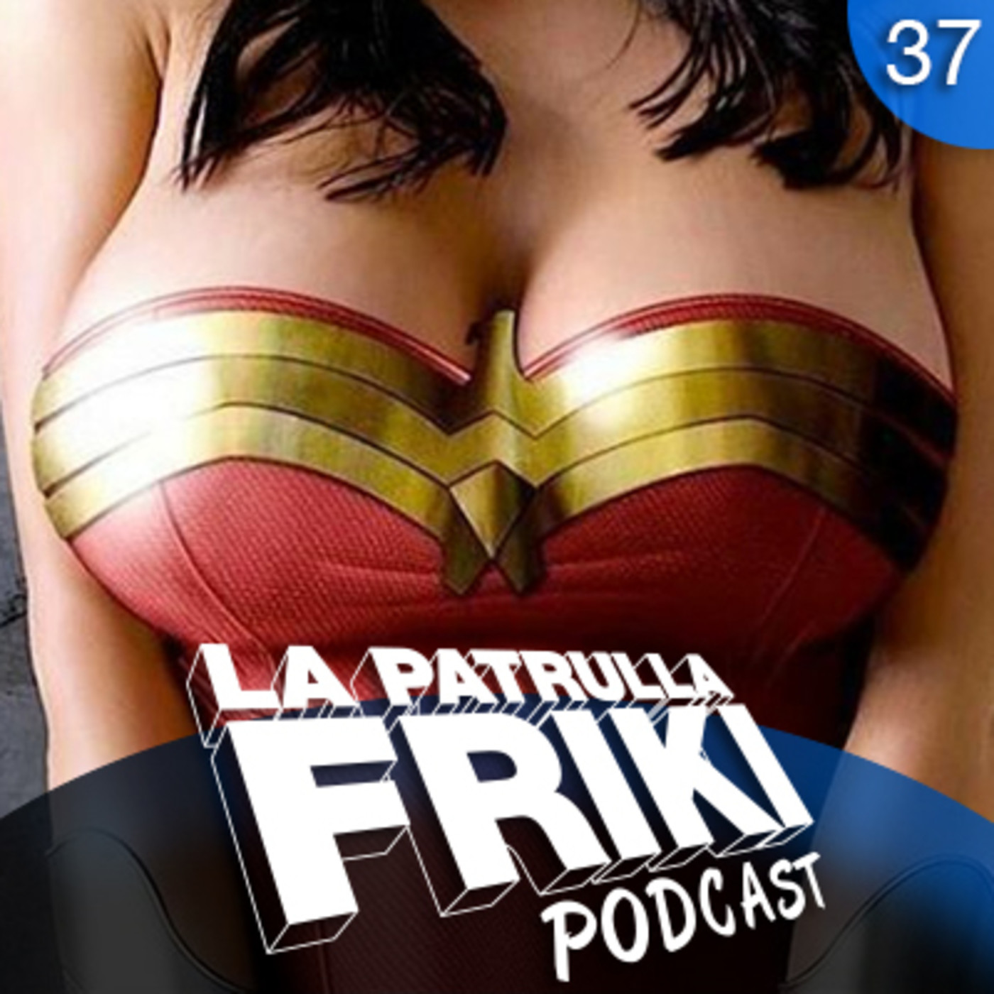 La Patrulla Friki Podcast