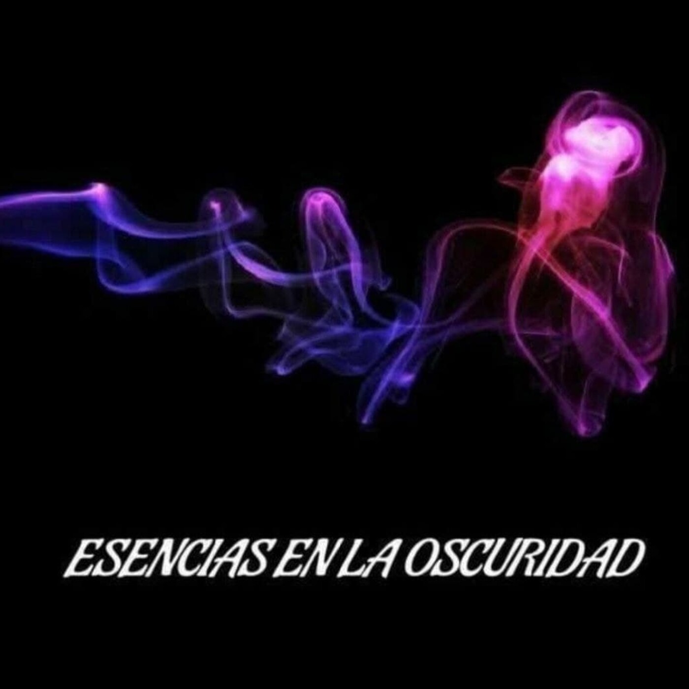 ESENCIAS EN LA OSCURIDAD