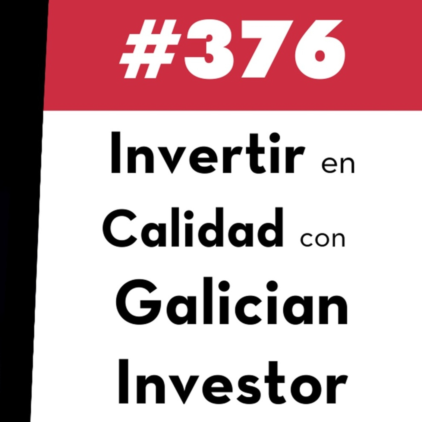 376. Invertir en Calidad con Galician Investor