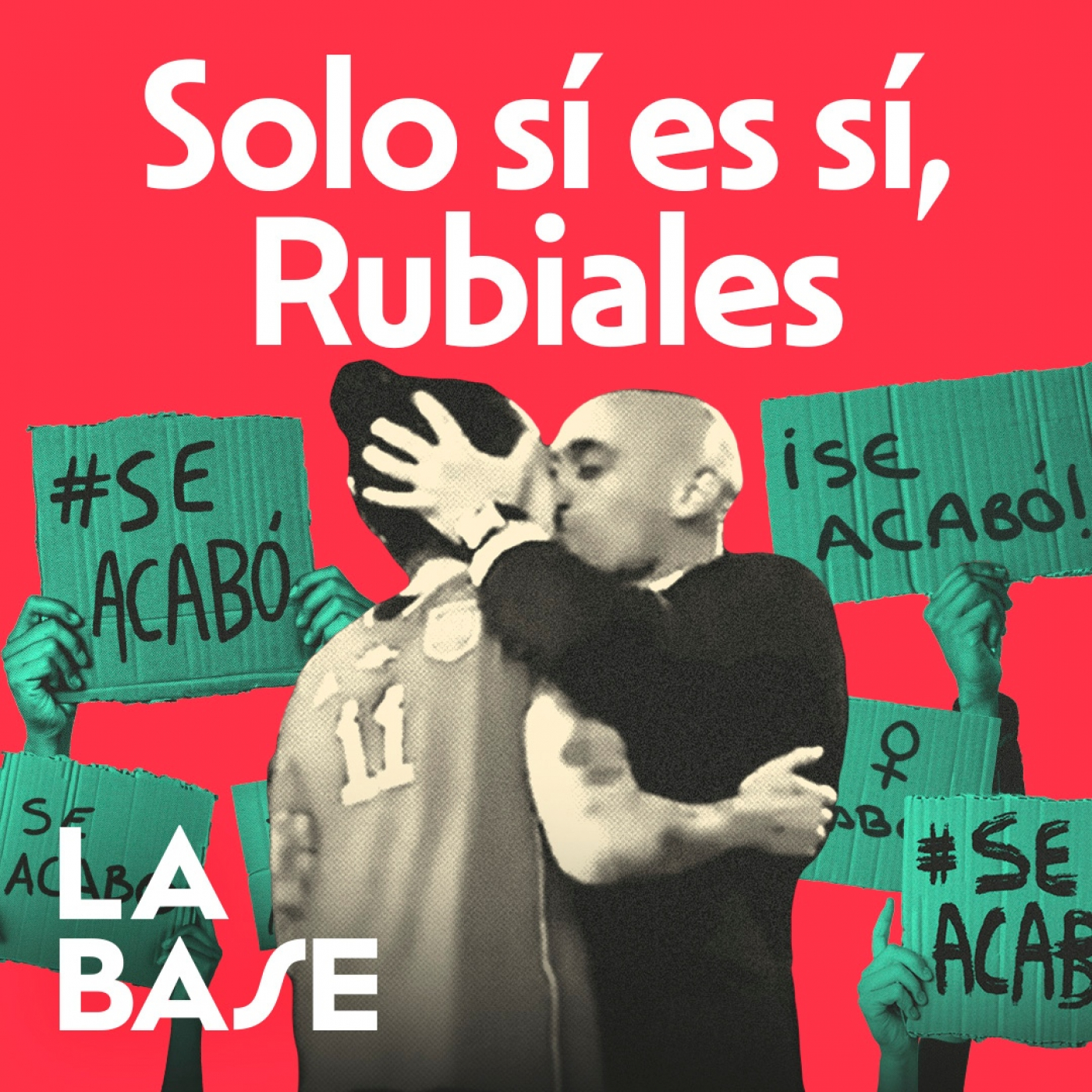 SE ACABÓ: el FEMINISMO GOLEA a los RUBIALES | La Base 4x1