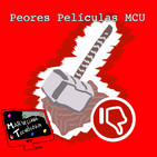 Marvel Febrero 2019 - ¿Cuáles son las peores películas del MCU?
