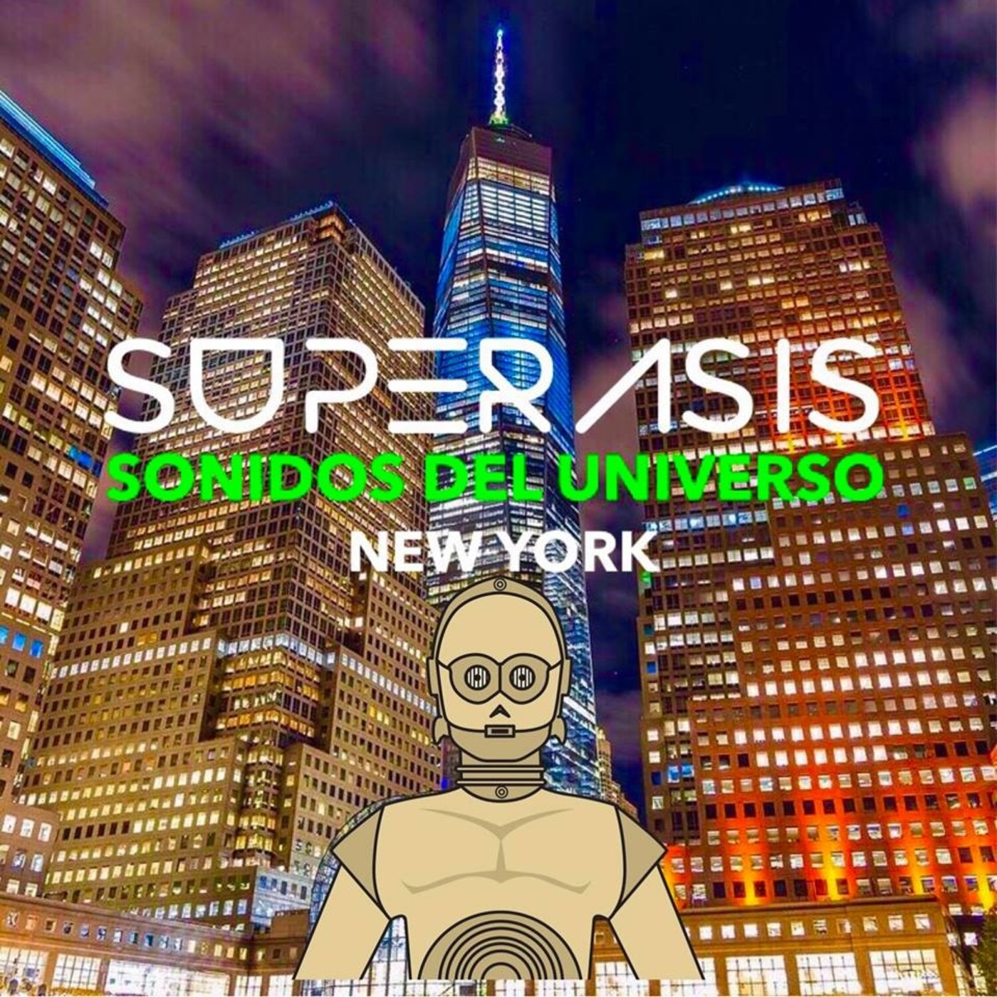 308. Superasis Presents: Sonidos Del Universo Radioshow #308 ESPAÑOL @RadioNewYorkClub. 08.06.18 episode artwork