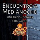 Encuentro a Medianoche (Miguel Ángel Pulido) | Ficción Sonora - Audiolibro