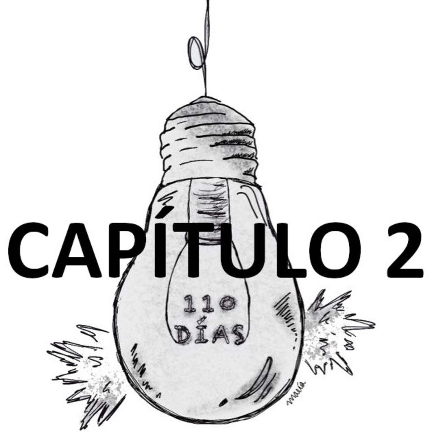 110 días – Capítulo 2