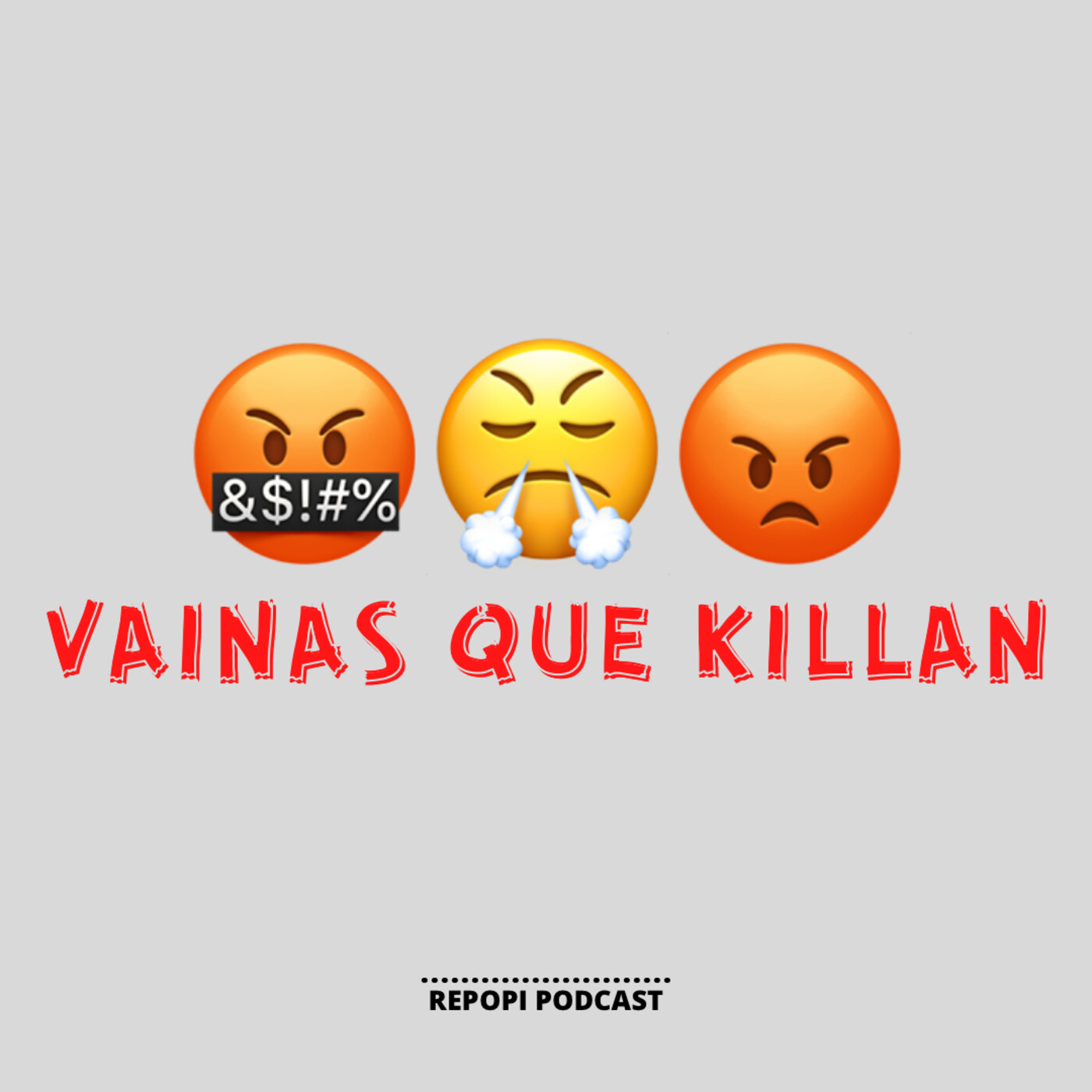 Vainas que killan - Repopi Podcast