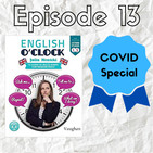 English o'clock 2.0 - COVID special Episode 13 (02.04.2020)