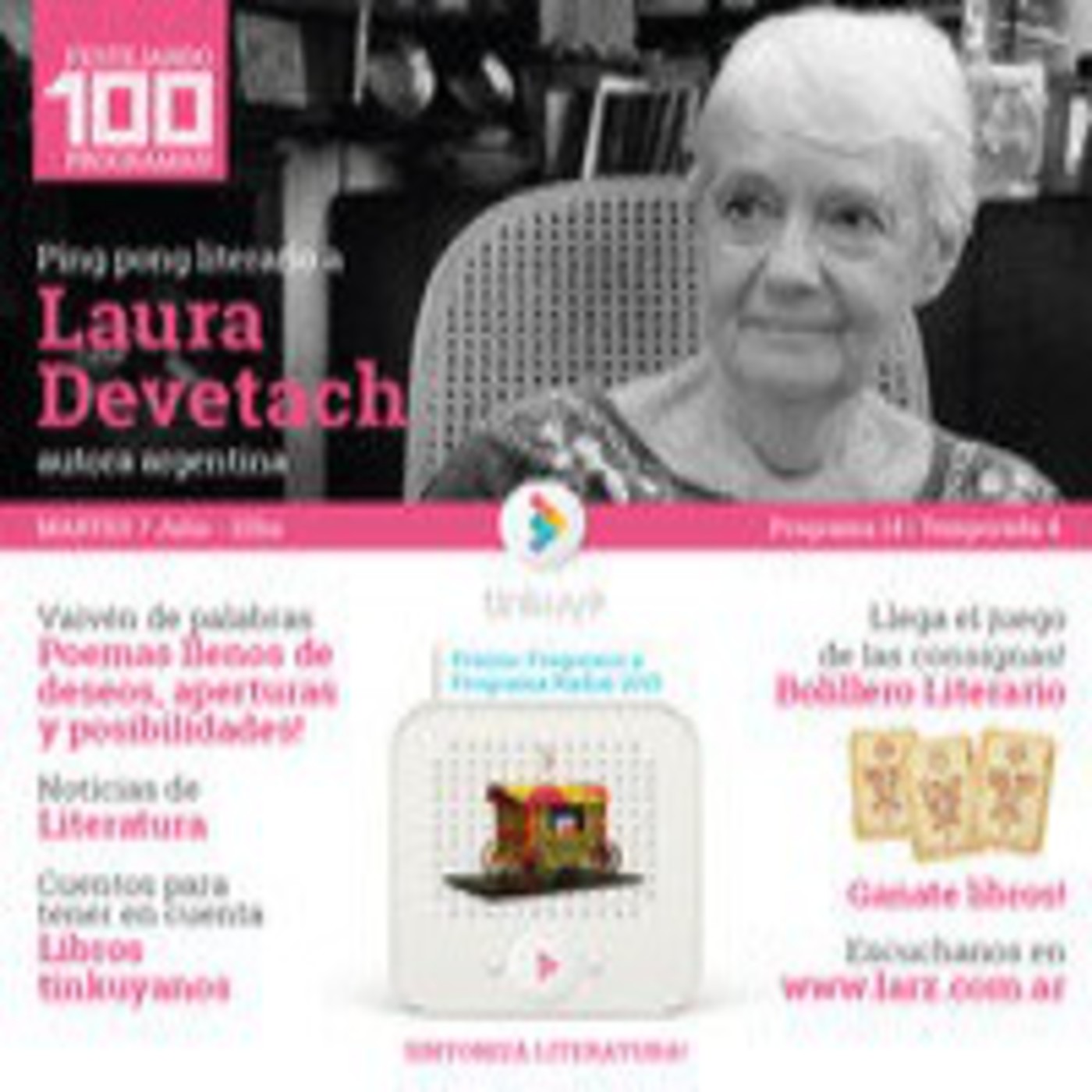 Programa 14 | Laura Devetach + Festejos de 100 Programas episode artwork