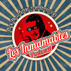 Los Inmamables 71: Gantz O, La pastilla del dia siguiente, Cafe Tacvba e Ingrata