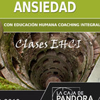 ANSIEDAD, con Coaching Integral EHCI