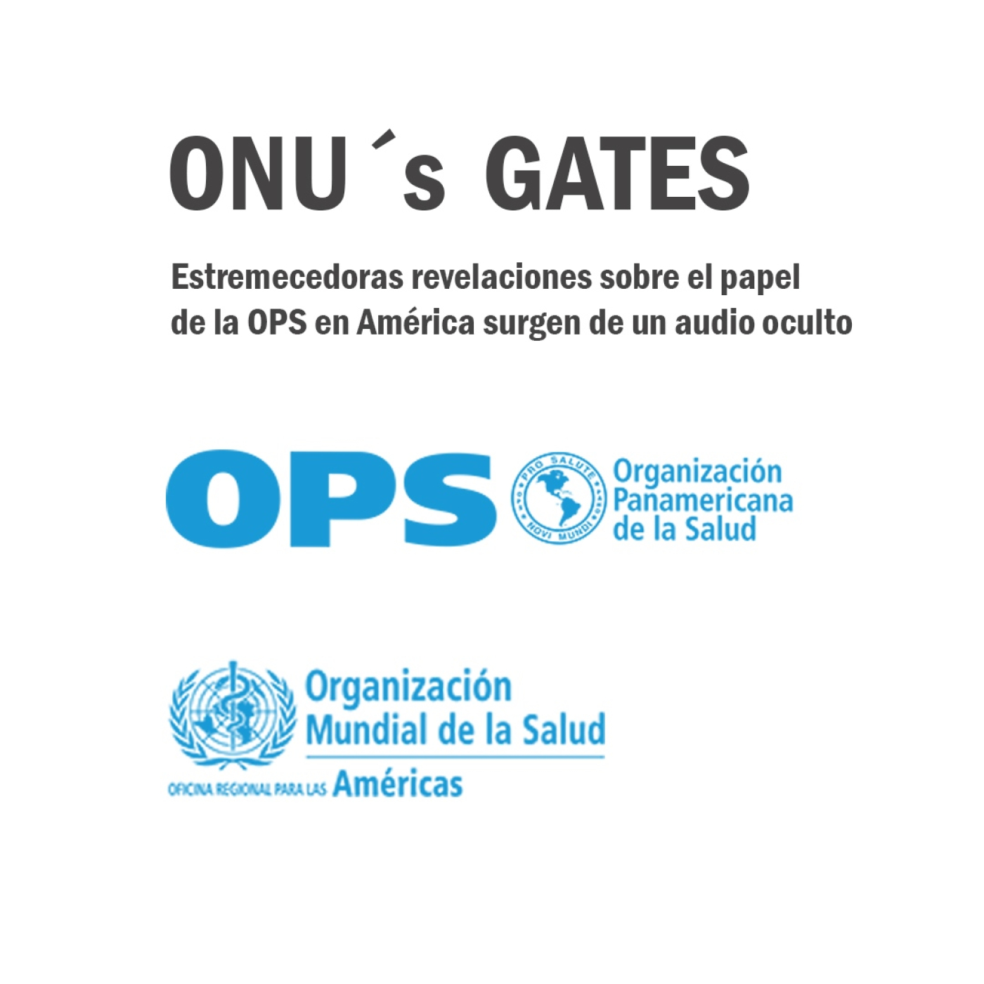 Audio Oculto desnuda el papel de la OPS/OMS en la Pandemia episode artwork