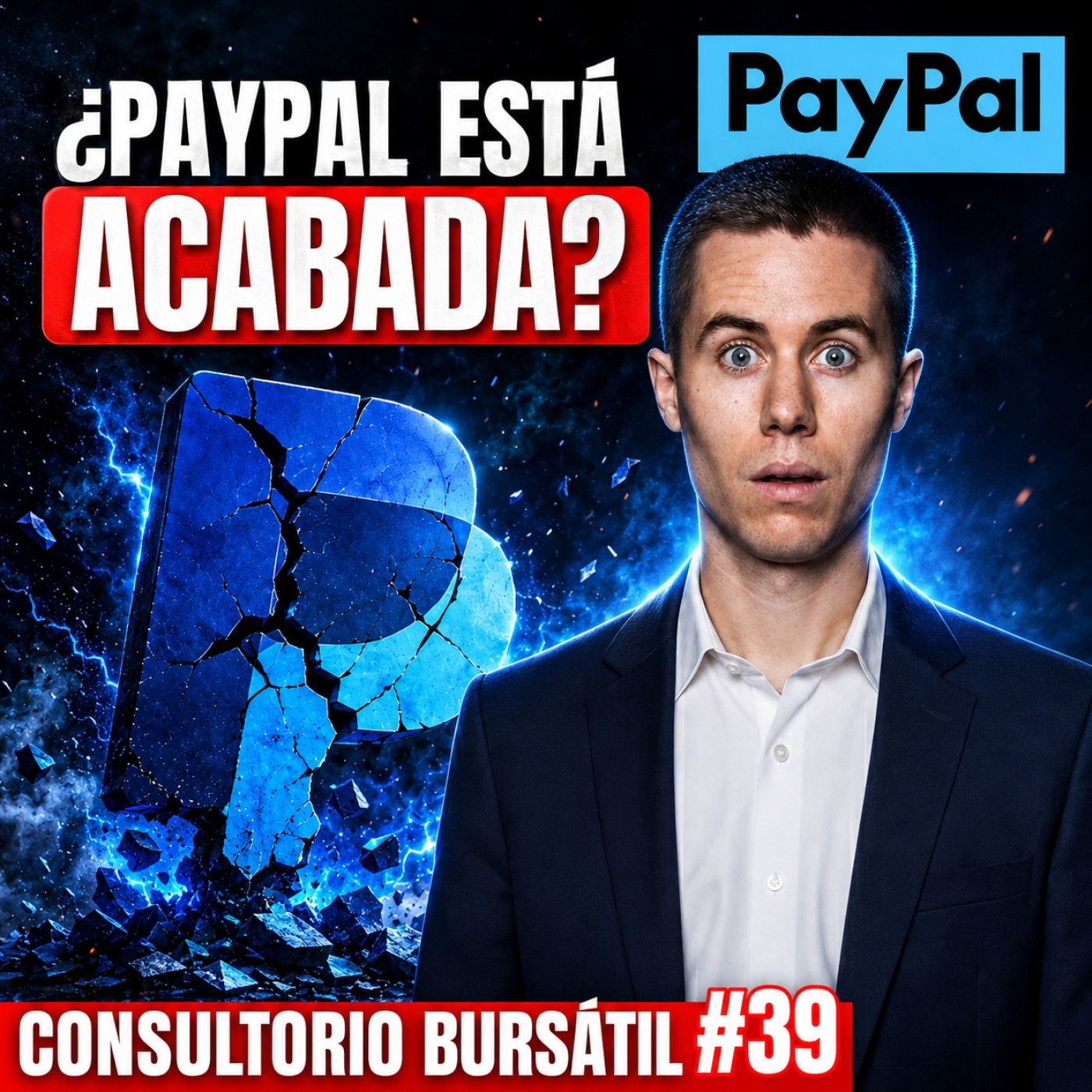 Por Esto Pay Pal No Para De CAER | Consultorio Bursátil