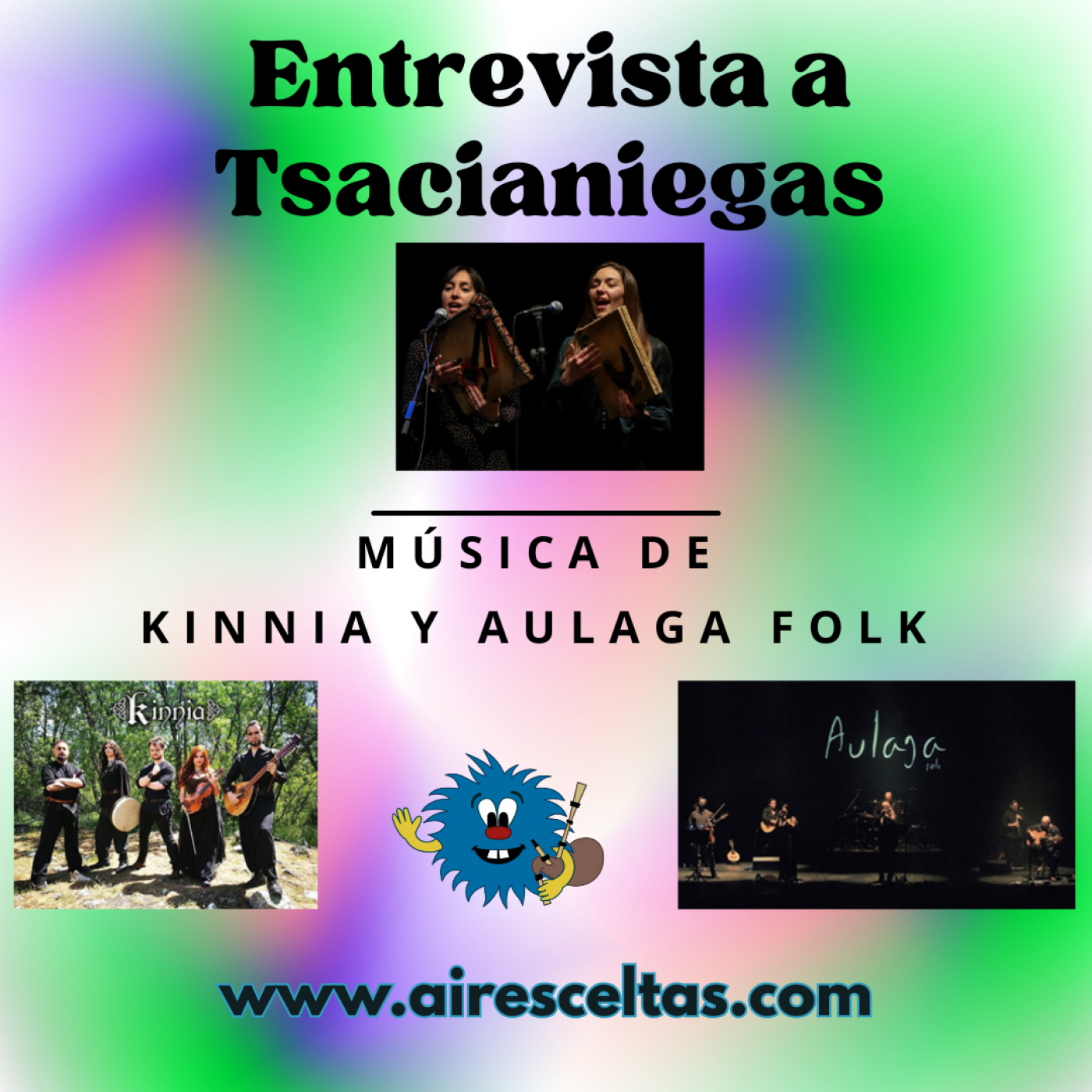 Aires Celtas 31-01-2026 - ENTREVISTA A TSACIANIEGAS, KINNIA Y AULAGA FOLK episode artwork
