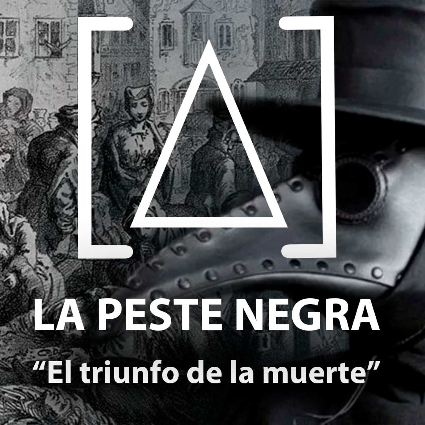 LA PESTE NEGRA: El triunfo de la muerte_2x17 episode artwork