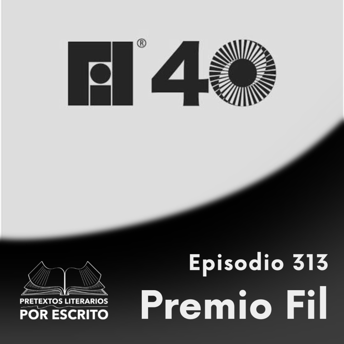 300. Premio FIL Guadalajara 2025 - Por Escrito