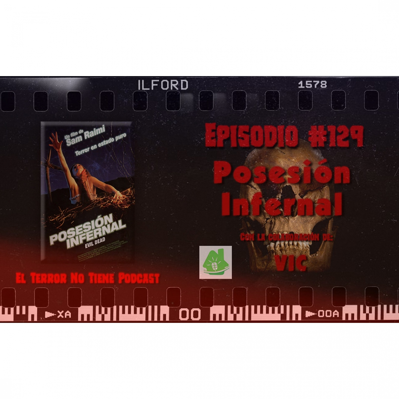 El Terror No Tiene Podcast - Episodio #129 - Posesión Infernal (1981) ft VIC