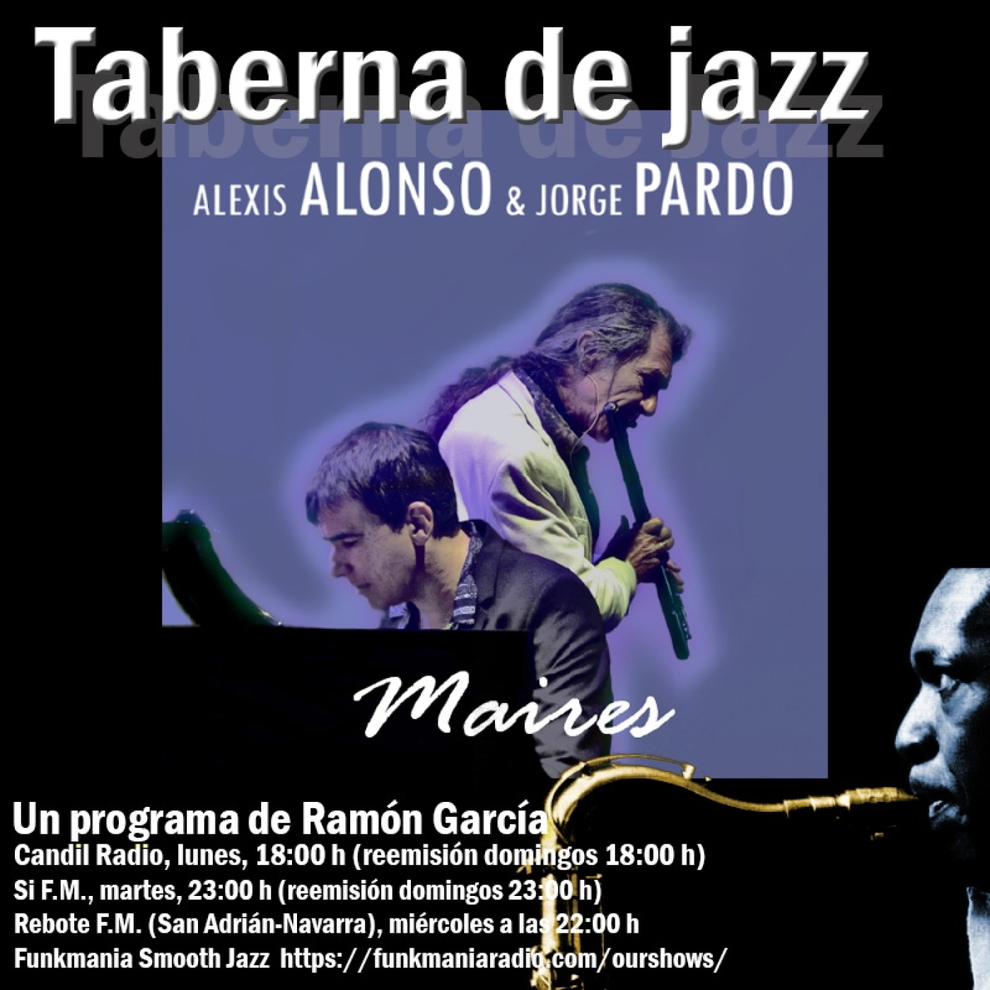 Taberna de Jazz - 10x16 - Alexis Alonso y Jorge Pardo - Maires
